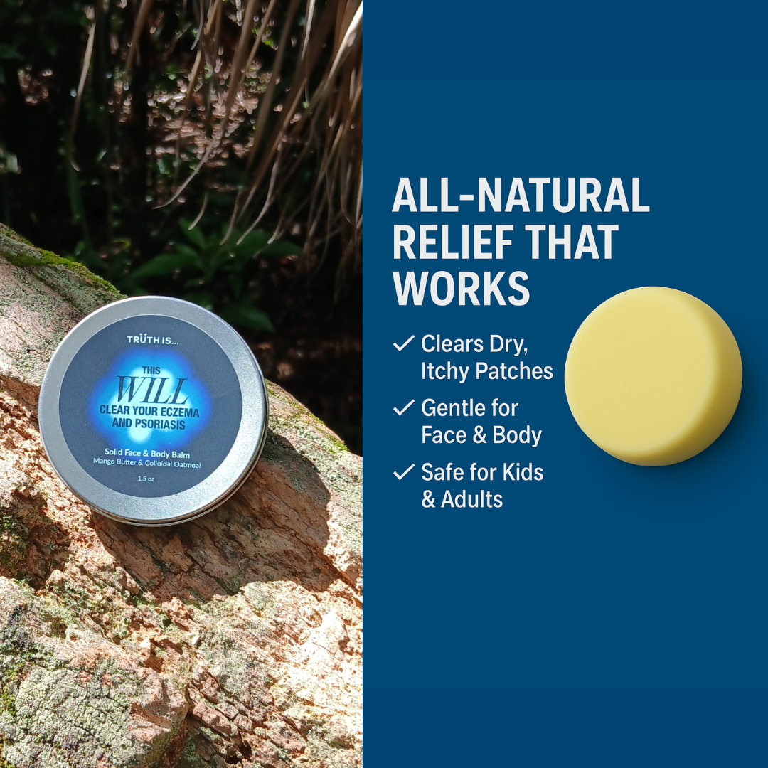 Clear Your Eczema & Psoriasis—Solid Face & Body Balm